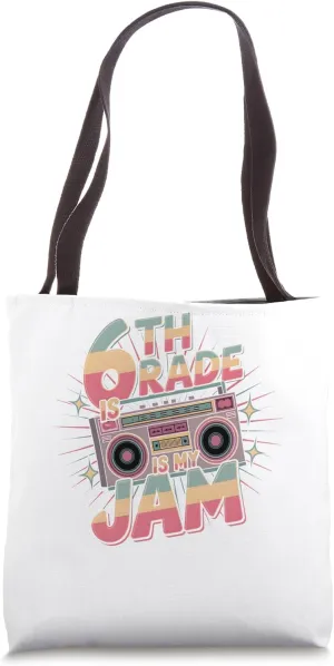 6th Grade Is My Jam Vintage 80s Boombox Teacher Student Tote Bag
