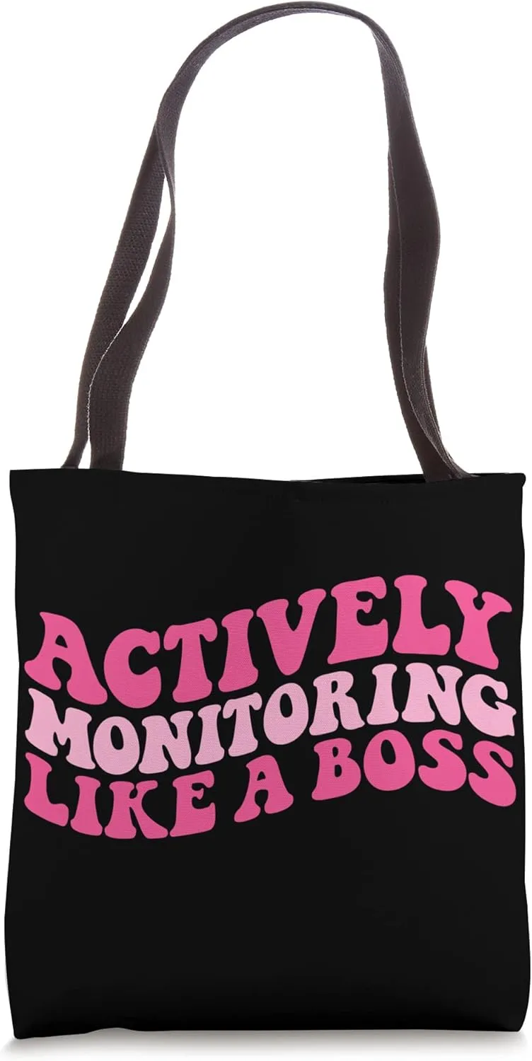 Actively Monitoring Like A Boss Teacher Student Testing Day Tote Bag