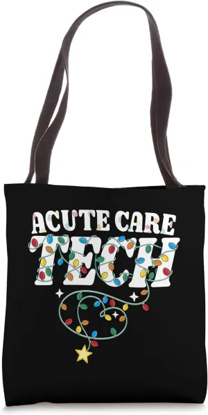 Acute Care Tech Christmas Critical Care Technologist Squad Tote Bag