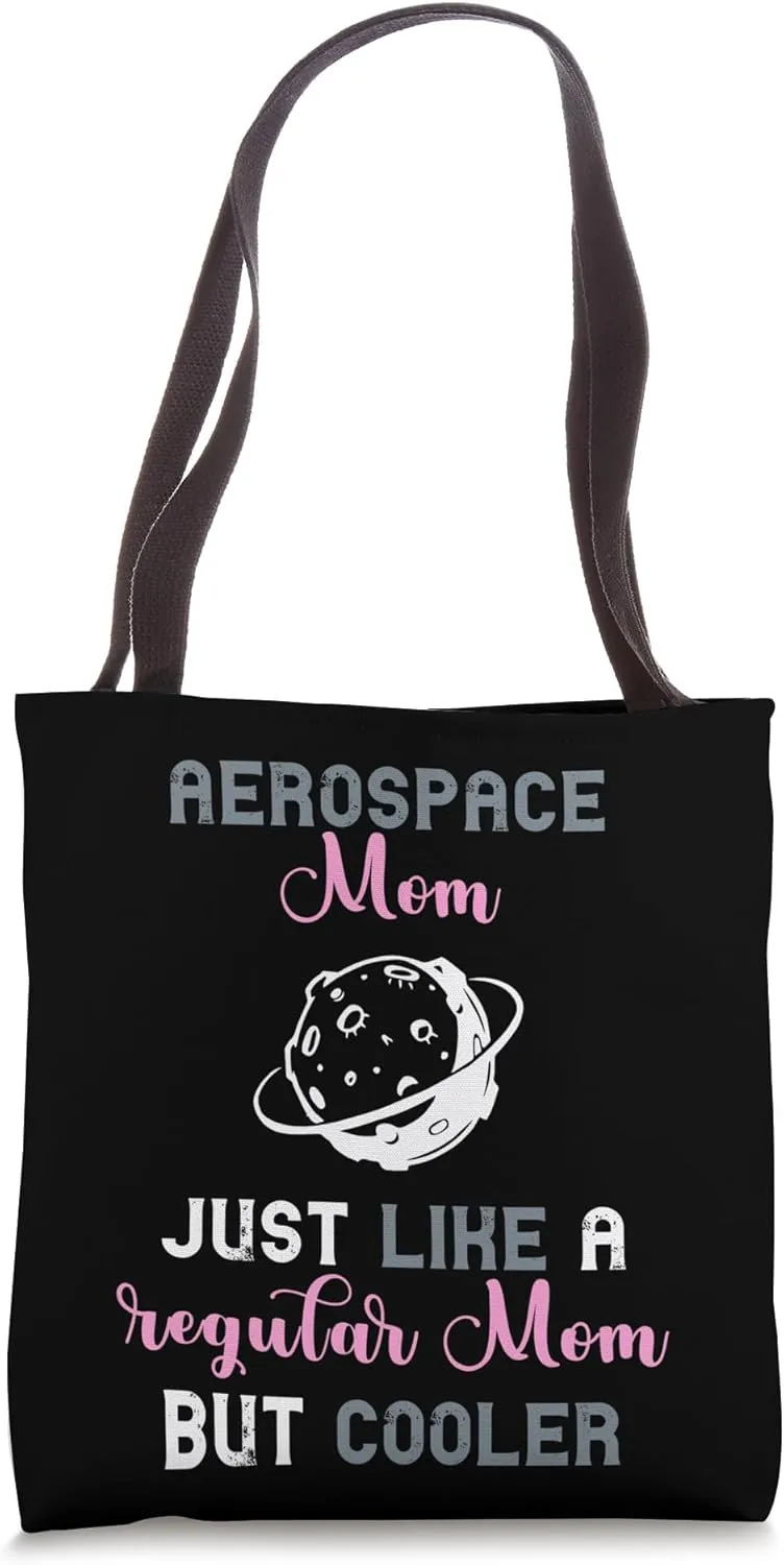 Aerospace Mom Spacecraft Mother Aeronautical Engineer Mama Tote Bag