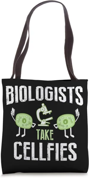 Biologist Cellfies Student Teacher Biology Tote Bag