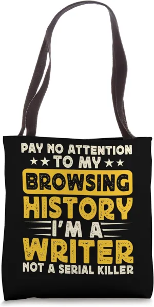 Book Writer Funny Quote Author Journalist Rewrite Novelist Tote Bag