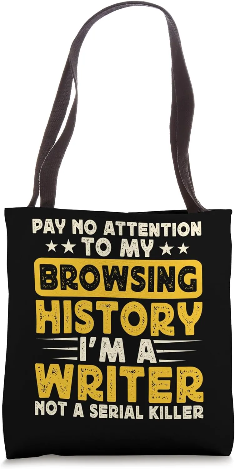 Book Writer Funny Quote Author Journalist Rewrite Novelist Tote Bag