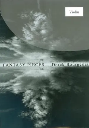 BOURGEOIS - FANTASY PIECES FOR VIOLIN