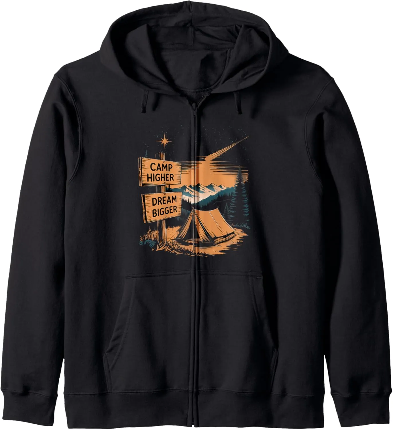 Camp Higher Dream Bigger Alpine Camping Zip Hoodie