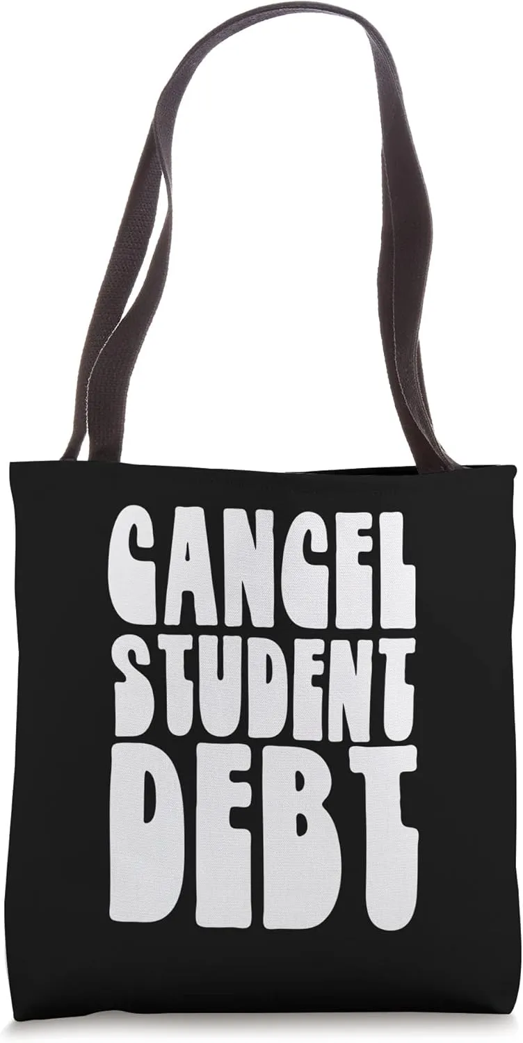 Cancel Student Debt Tote Bag