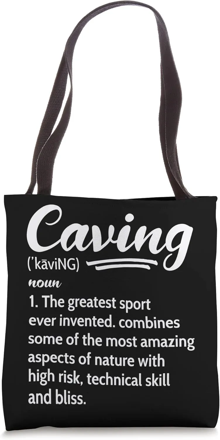 Caving Definition Speleology Caves Spelunking Tote Bag
