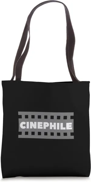 Cinephile: Filmmaker, Film Student, Movie Director Tote Bag