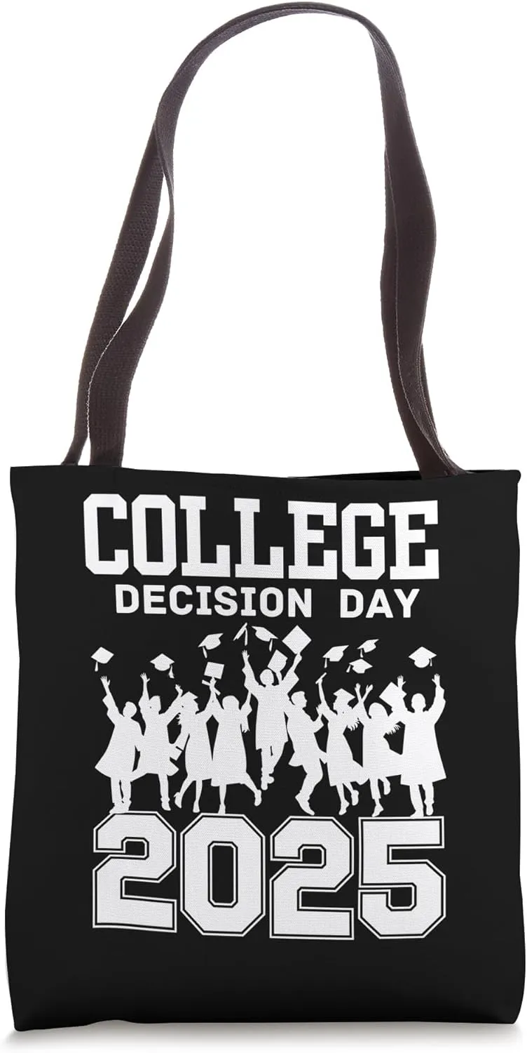 College Decision Day College Reveal Party Acceptance Student Tote Bag