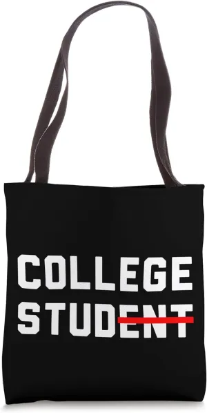 College Student - College Stud Tote Bag
