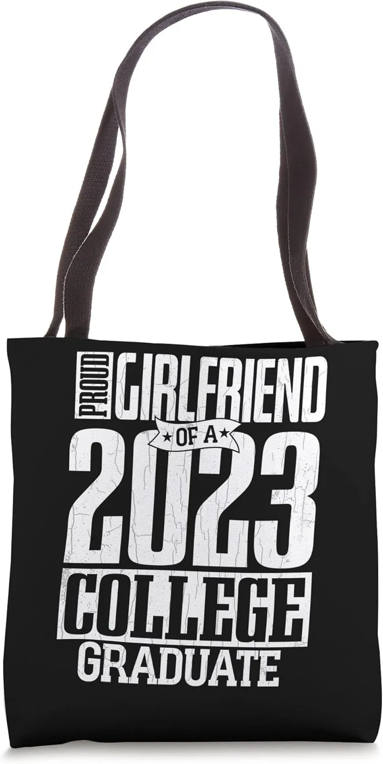 College Students Girlfriend Of 2023 College Graduate Graphic Tote Bag