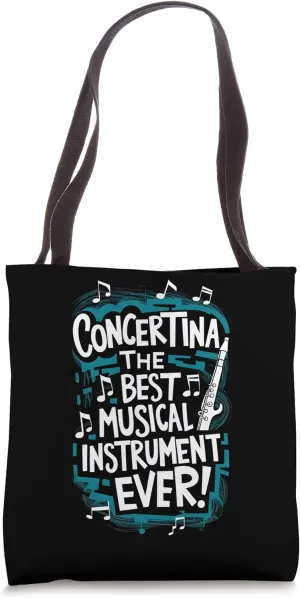 Concertina The Best Musical Instrument Ever Tote Bag