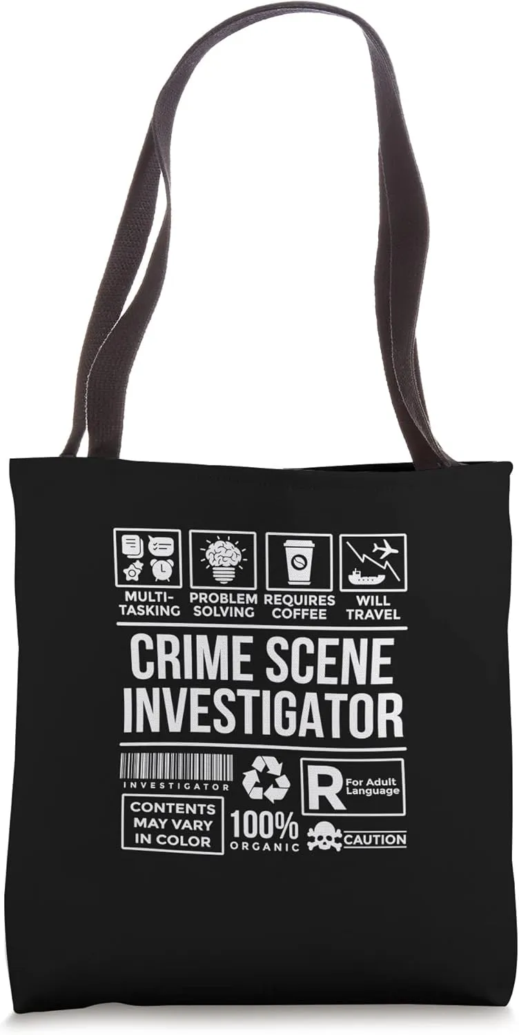 Crime Scene Investigator Job Skills for Detectives Tote Bag