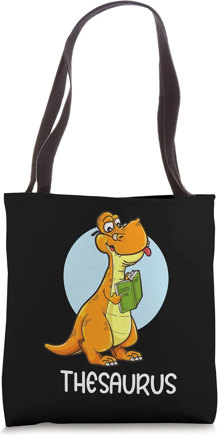 Cute Thesaurus Dinosaur Synonyms Antonyms Teacher Student Tote Bag