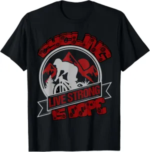 Cycling Livestrong Is Dope T Shirt, Go Cycling T Shirt T-Shirt