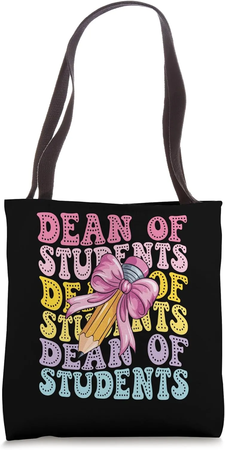 Dean of Students Affairs School Dean Educational Leadership Tote Bag
