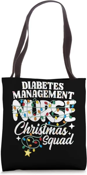 Diabetes Management Nurse Christmas Squad Endocrinology RN Tote Bag