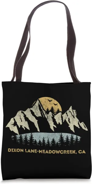 Dixon Lane-Meadowcreek California Mountain Sunset Sunrise CA Tote Bag