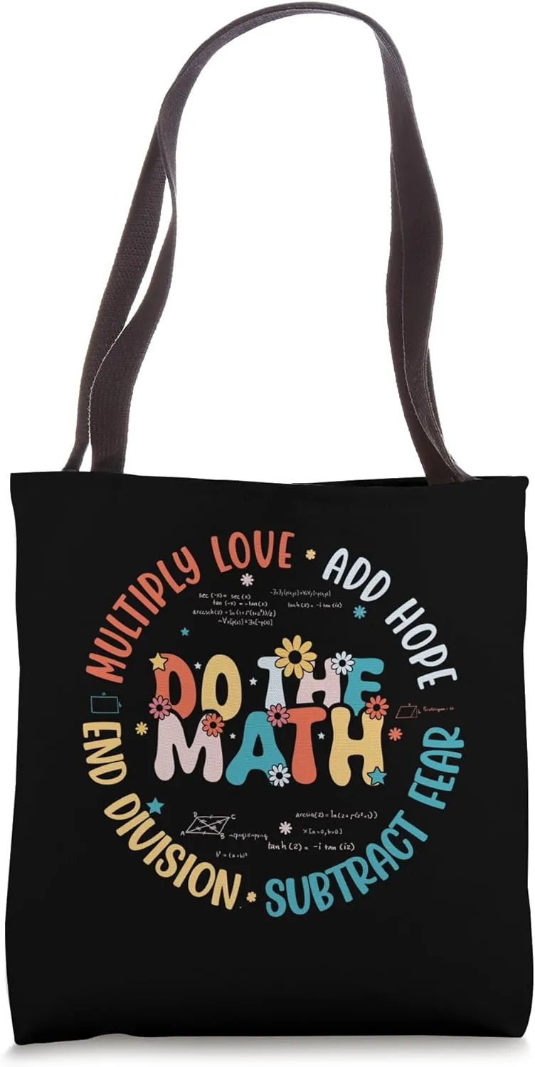 Do Math Multiply Love Add Hope Funny Math Teacher Student Tote Bag
