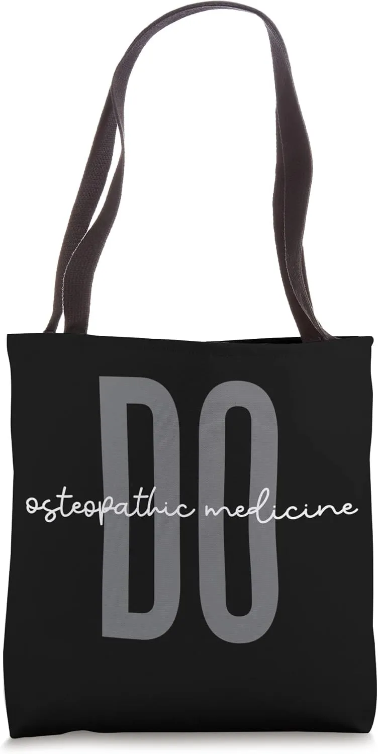 Doctor of Osteopathic Medicine DO Osteopathy Tote Bag