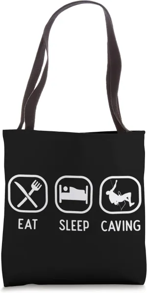 Eat Rest Caving Speleology Caves Spelunking Tote Bag