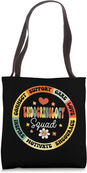 Endocrinology Squad Nurse Future Endocrinologist Doctor Tote Bag