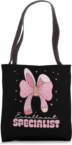 Enrollment Specialist Student Admissions Advocate Registrar Tote Bag