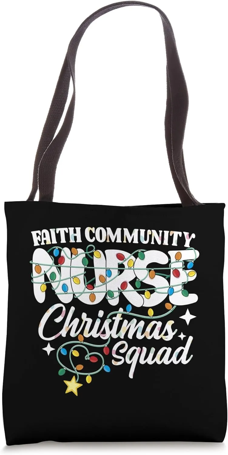 Faith Community Nurse Christmas Squad Parish Nursing NP RN Tote Bag