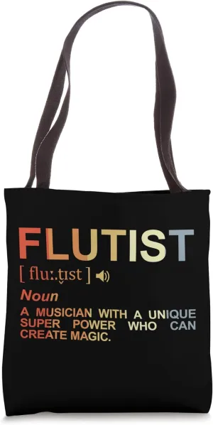 Flutist Meaning Flutist Woodwind Instrument Tote Bag