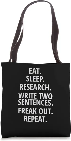Funny Dissertation Writing Ph.D. Doctorate Doctoral Student Tote Bag