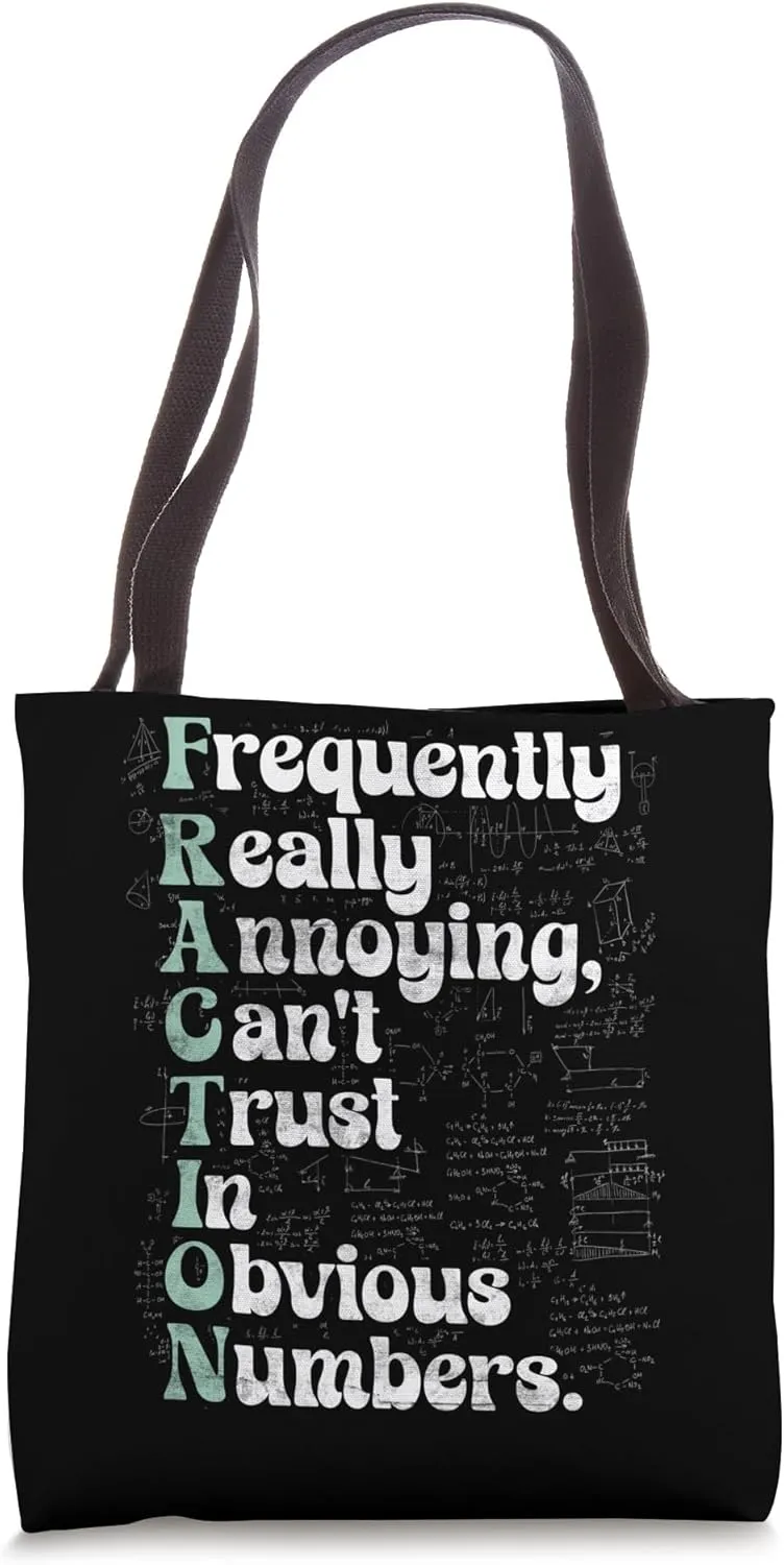 Funny Fraction Acronym Quote Math Tote Bag