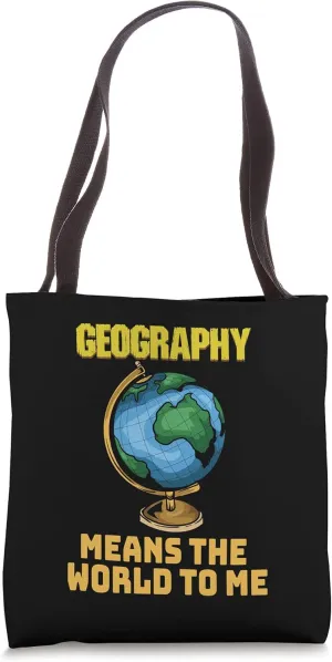 Funny Geography Saying - Science Geographer - Geography Tote Bag