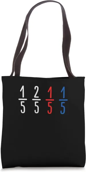 Funny Math Fraction Humor for Mathematicians Tote Bag