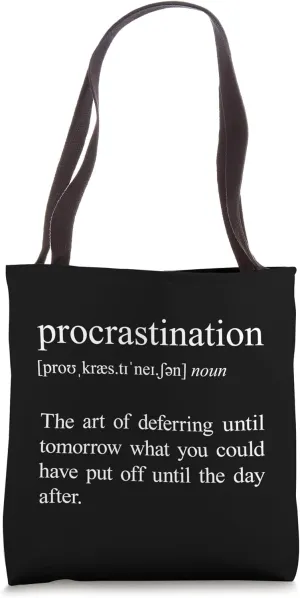 Funny Procrastination Definition - Master of Delay Tote Bag