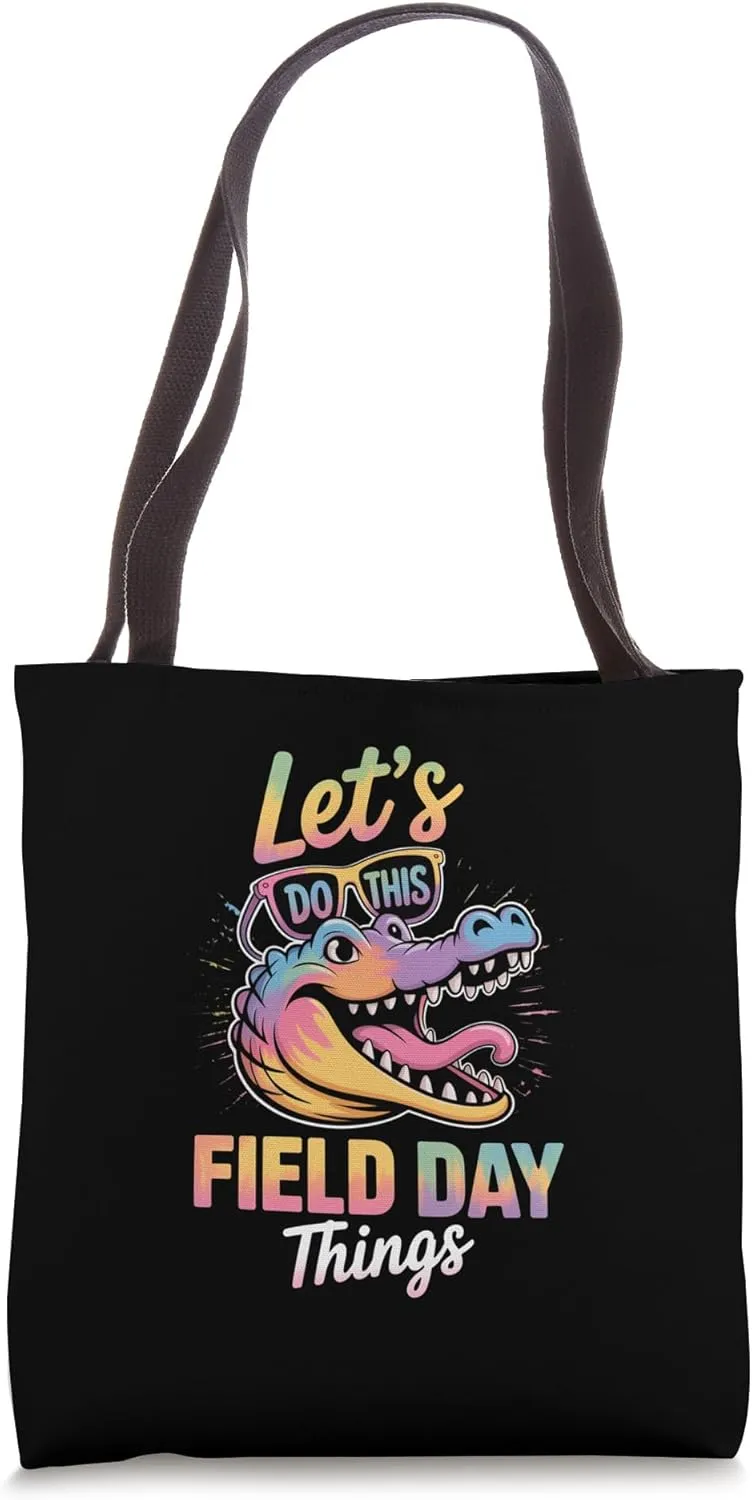 Gators School Spirit Lets Do This Field Day Things Kid Women Tote Bag