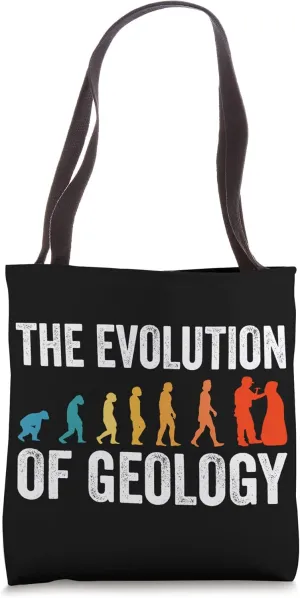 Geologist The Evolution of Geology Tote Bag