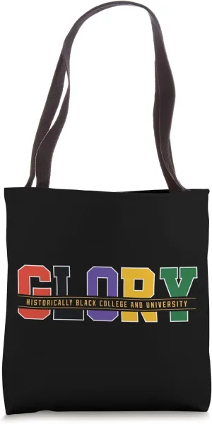 HBCU Historically Black College and University Student Glory Tote Bag