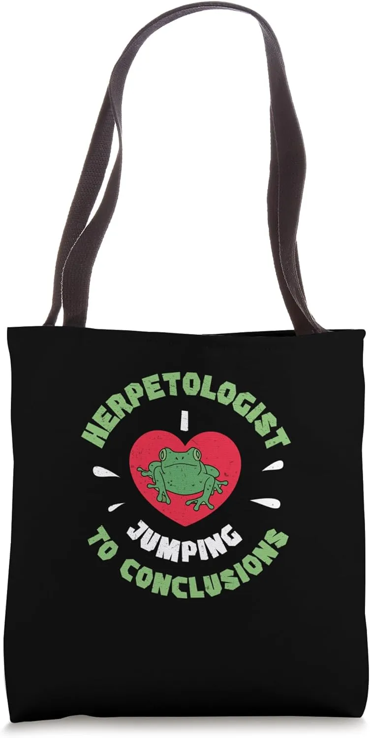Herpetologist I Love Jumping To Conclusions Cool Herpetology Tote Bag