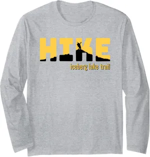 HIKE ICEBERG LAKE TRAIL Classic Hiking Long Sleeve T-Shirt
