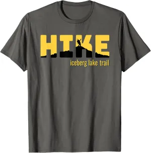 HIKE ICEBERG LAKE TRAIL Classic Hiking T-Shirt