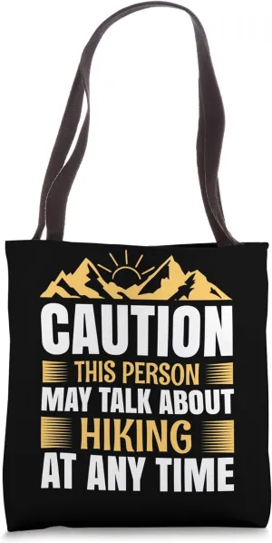 Hiking Saying, Mountain Lines, Alps Motif, Hiking. Tote Bag
