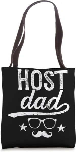 Host Dad Foreign Dad Host Father Exchange Student Tote Bag