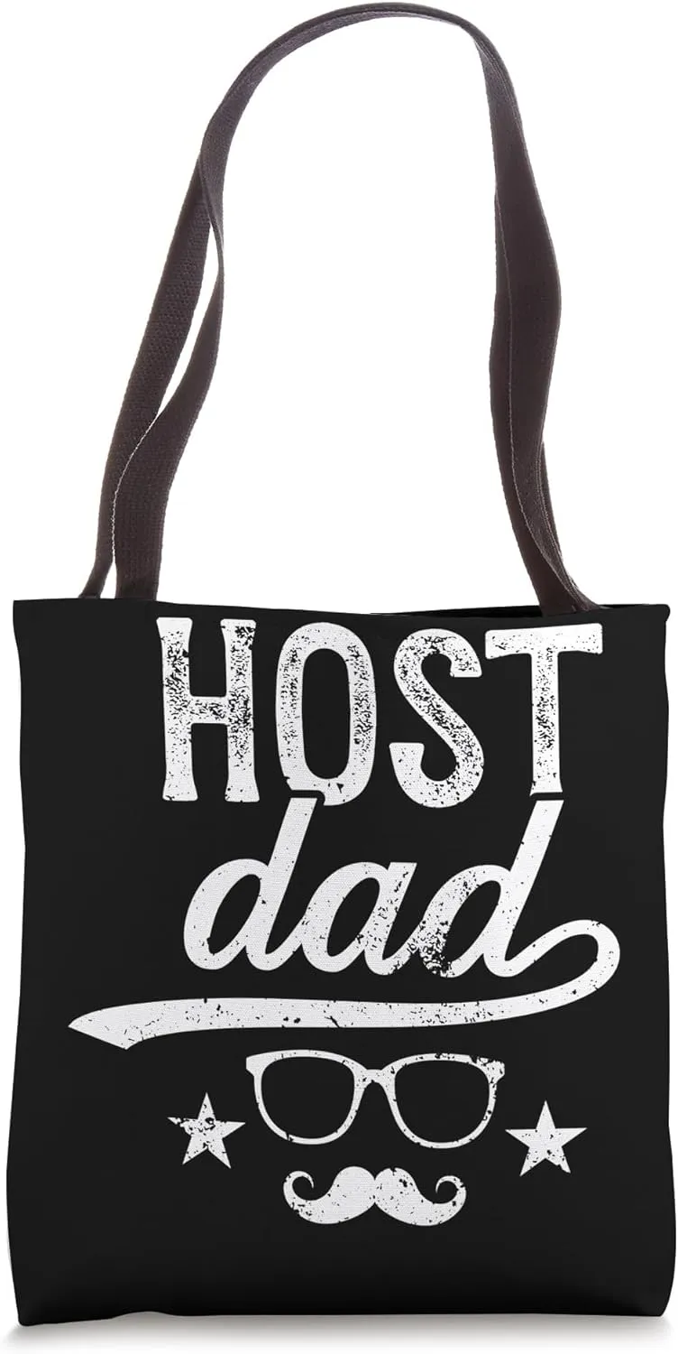 Host Dad Foreign Dad Host Father Exchange Student Tote Bag