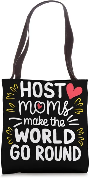 Host Mom Exchange Student Host Family Host Parent Tote Bag