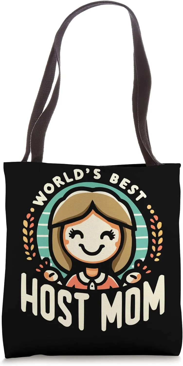 Host Mom Exchange Student Host Family Host Parent Tote Bag