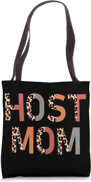 Host Mom Leopard Host Mother Host Family Exchange Student Tote Bag