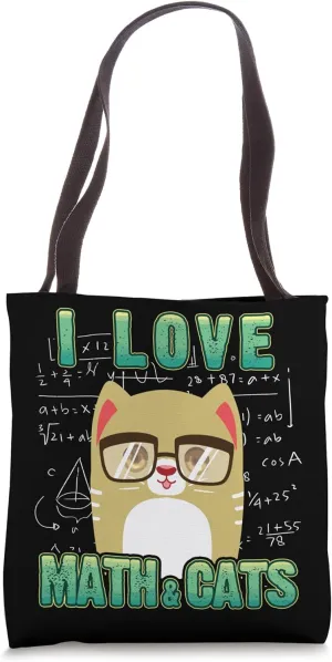 I Love Math And Cats Lover Nerd Student Teacher Kitty Tote Bag