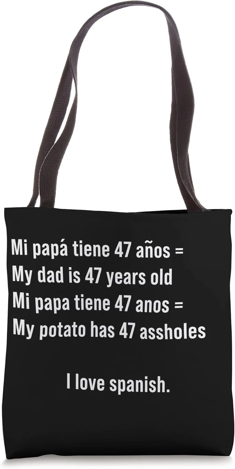 I Love Spanish - Funny Grammar And Translation Joke Tote Bag