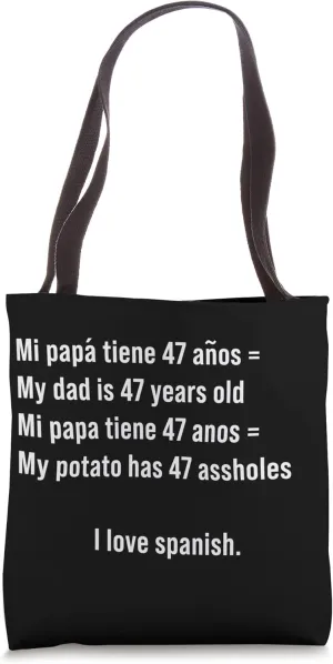 I Love Spanish - Funny Grammar And Translation Joke Tote Bag