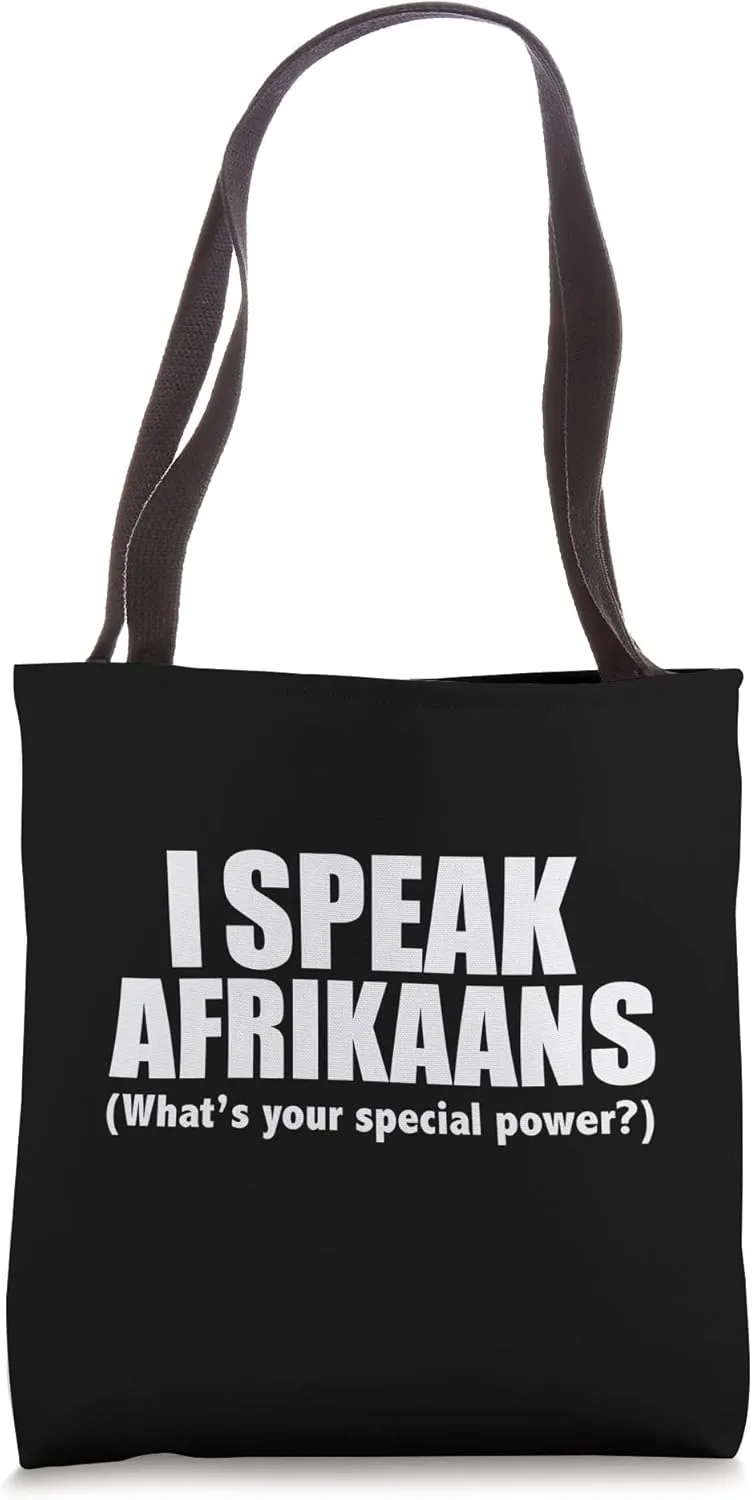 I Speak Afrikaans What's Your Special Power Bilingual Tote Bag